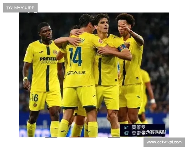 比利亚雷亚尔2-0西班牙人，马塞利诺率队稳居前列